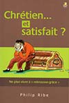 Chrétien... et satisfait ?