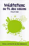 Meditations au fil des saisons