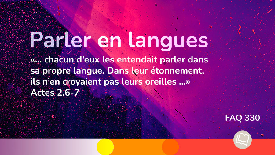 Faq 330 - Parler en langues